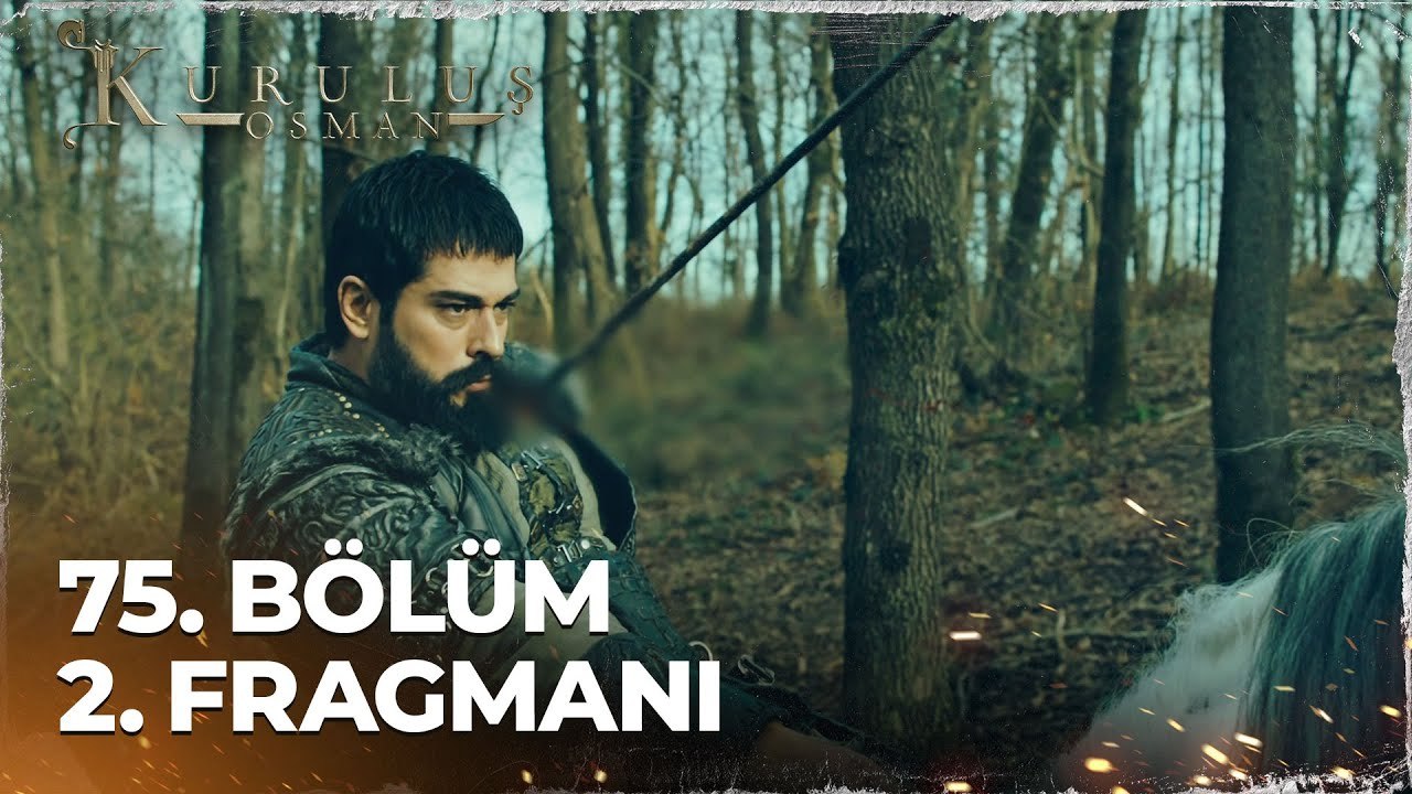 Kuruluş Osman 75. Bölüm 2. Fragmanı |  ''Hazırlan Gündüz Bey..''  @Kuruluş Osman