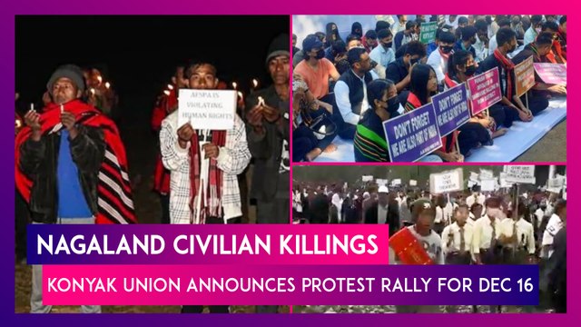 Nagaland Civilian Killings: Konyak Union Announces Protest Rally For Dec 16, Non-Cooperation With Armed Forces Till Accused Soldiers Are Arrested