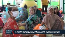 Trauma Healing Bagi Anak Anak Korban Banjir