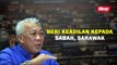 Beri keadilan kepada Sabah, Sarawak: Bung Moktar