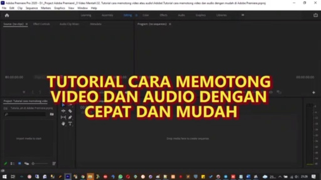 Tutorial memotong video atau audio di Adobe Premiere