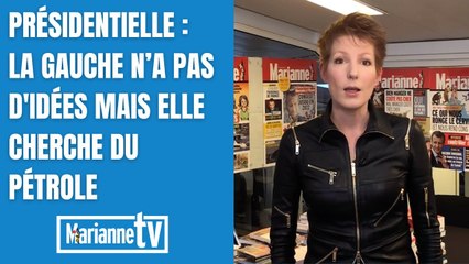 Présidentielle : la gauche n’a pas d’idée mais elle cherche du pétrole
