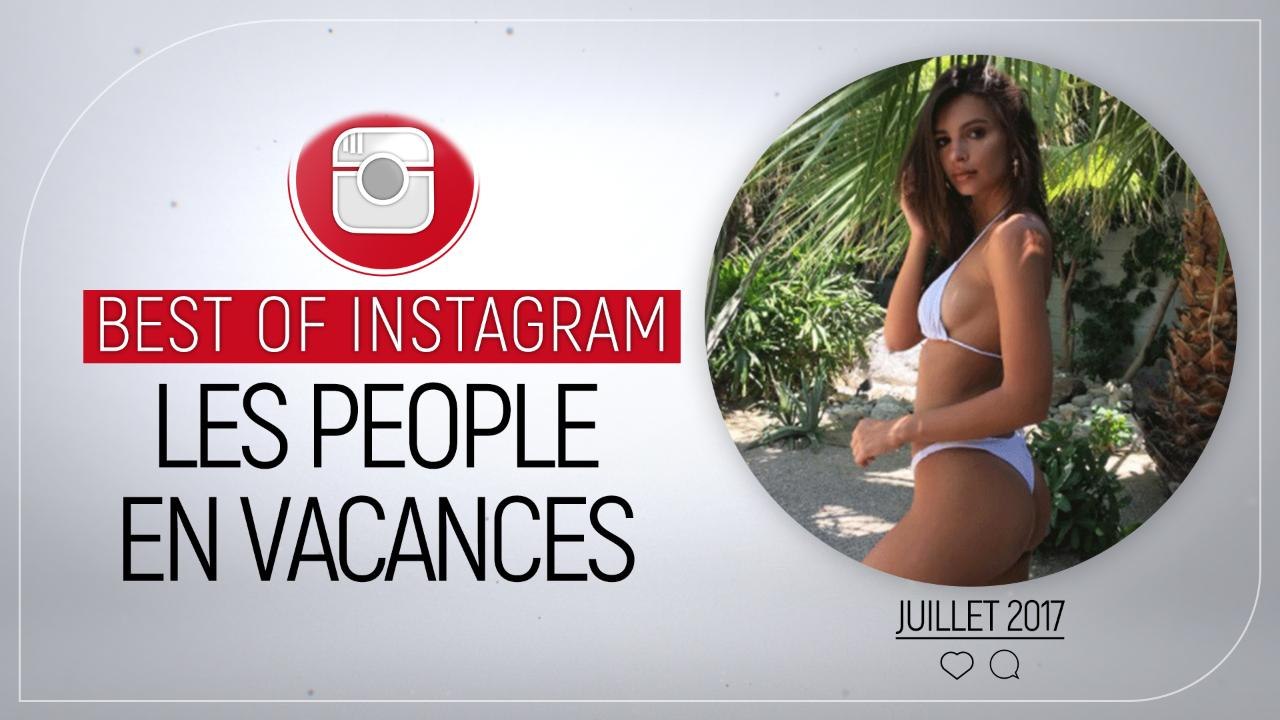 VOICI Sexy, sport et farniente : les vacances des people juilletistes !