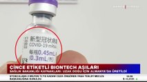 Çince etiketli Biontech aşıları kafa karıştırdı! Sağlık Bakanlığı'ndan açıklama geldi