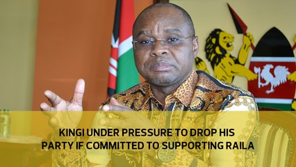 Kingi under pressure to drop his party if committed to supporting Raila