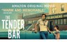 The Tender Bar: You Gotta Have It /Directed By George Clooney