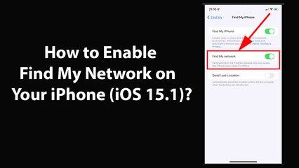 How to Enable Find My Network on Your iPhone (iOS 15.1)?