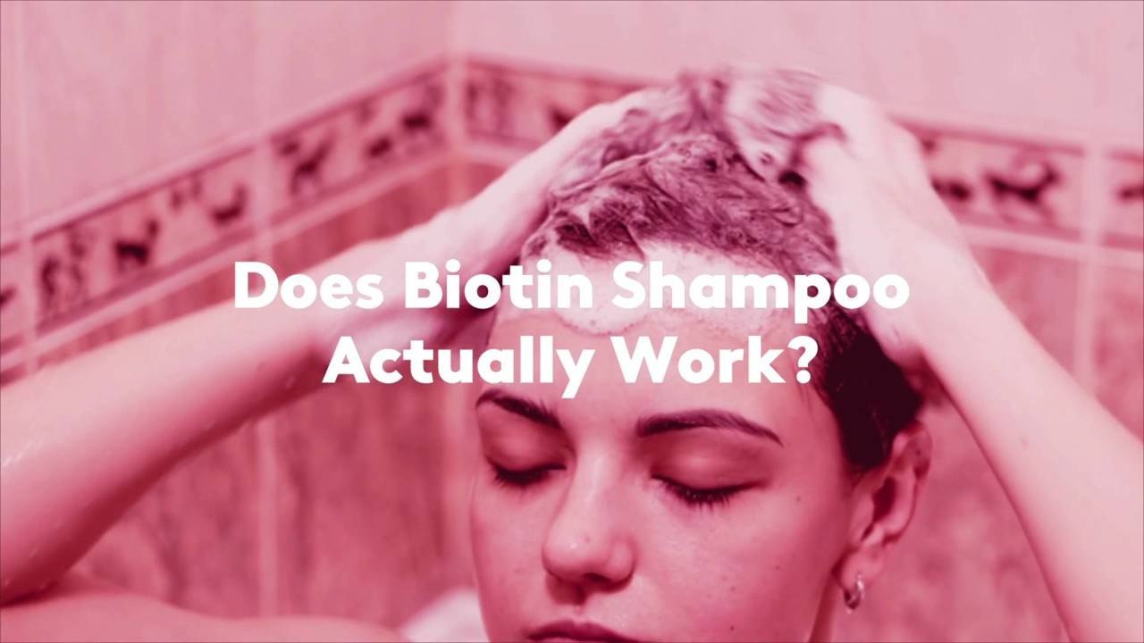 Does Biotin Shampoo Actually Work?