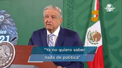 AMLO: Después de 2024 trataré de no salir para que no me tomen fotos y cancelaré mi teléfono
