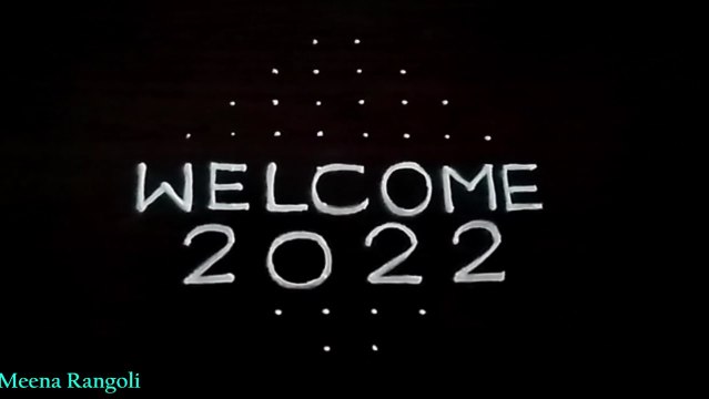 Welcome 2022 rangoli design with dots - new year rangoli 20222 new year kolam 2022 new year muggulu