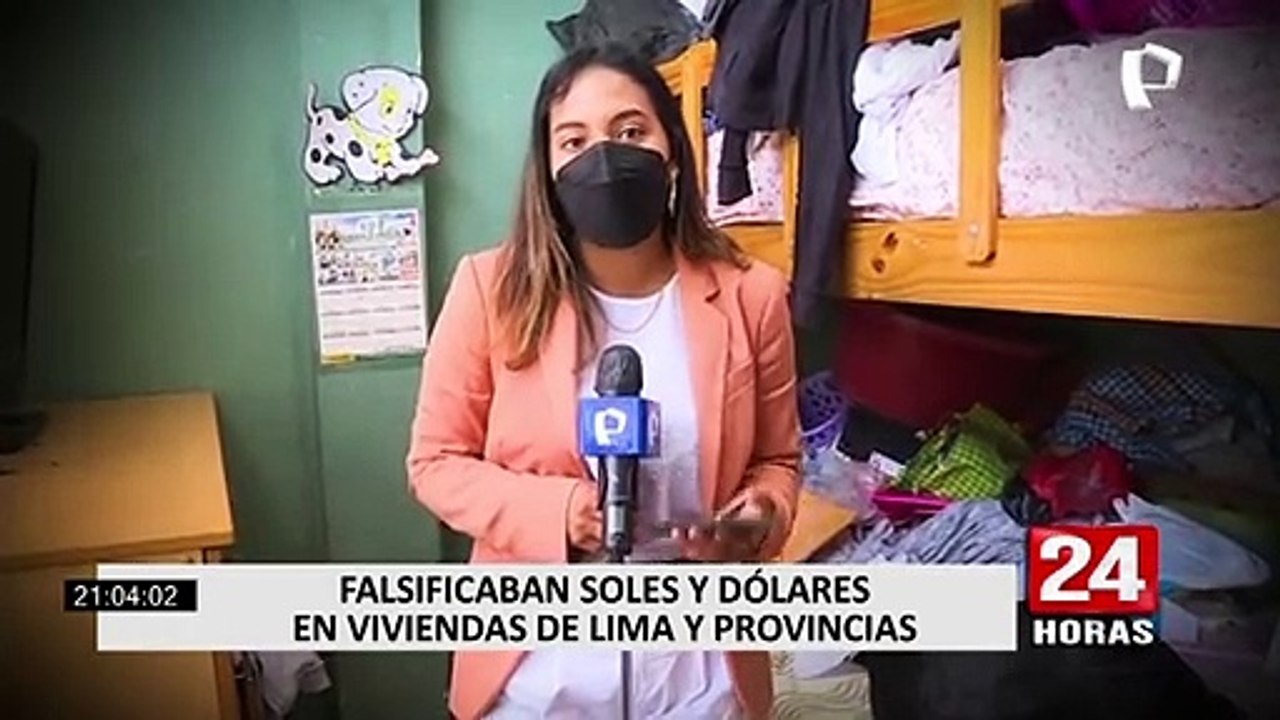 Capturan a banda que falsificaba billetes y monedas en 5 distritos de la capital y 3 provincias