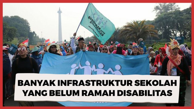 Banyak Infrastruktur Sekolah yang Belum Ramah Disabilitas