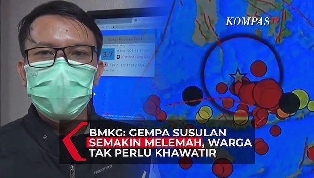 BMKG: Gempa Susulan di Laut Flores Melemah, Masyarakat Diimbau Tenang