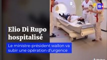 Elio Di Rupo hospitalisé : le Ministre-Président wallon va devoir subir une opération d'urgence