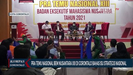 Download Video: Pra Temu Nasional BEM Nusantara XIII Di Gorontalo Bahas Isu Strategis Nasional