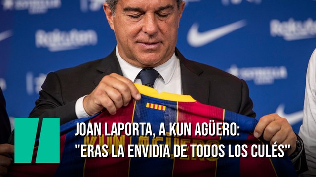 Joan Laporta, a Kun Agüero: Eras la envidia de todos los culés