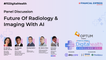 Future Of Radiology & Imaging With AI