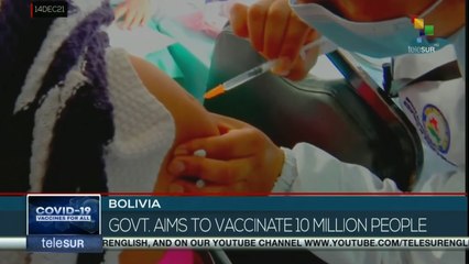 Bolivia: Government aims to vaccinate 10 million people