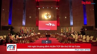 Hội nghị thượng đỉnh ALBA-TCP lần thứ XX tại Cuba