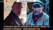 TV Ratings: Dwayne Johnson Is Up Against Himself on Different Streamers - 1breakingnews.com