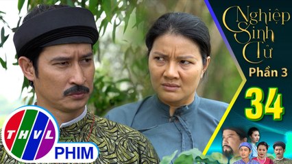 Nghiệp sinh tử - Phần 3 | Tập 34[3]: Tô Hoàng tuyên bố sẽ không buông tha cho con trai của bà Lệ