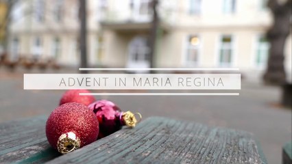 Advent In Maria Regina_2021