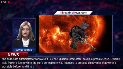 A NASA spacecraft has flown into the sun's atmosphere for the first time in history - 1BREAKINGNEWS.