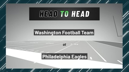 Washington Football Team at Philadelphia Eagles: Spread
