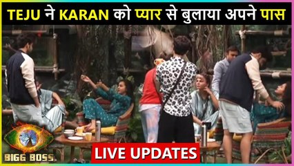 Tejasswi ने Karan को प्यार से बुलाया अपने पास | Bigg Boss 15 Live Updates