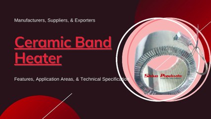 Ceramic Band Heater Manufacturers