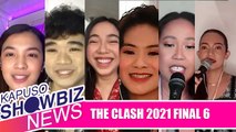 Kapuso Showbiz News: 'The Clash 2021' Final 6, ibinahagi ang kanilang edge sa kompetisyon