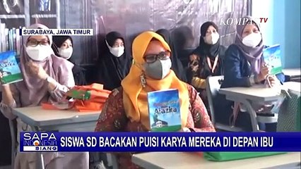 Spesial Perayaan Hari Ibu, Siswa SD di Surabaya Bacakan Puisi Langsung di Hadapan sang Ibu