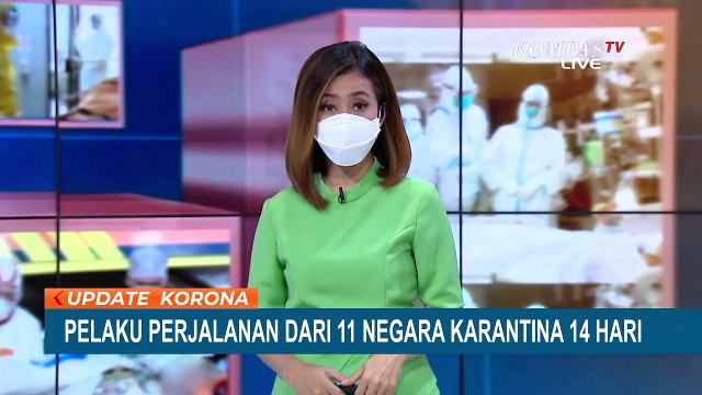 Karantina 14 Hari Bagi 11 Negara Terkonfirmasi Varian Omicron! Diluar itu, Karantina Selama 10 Hari