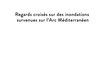 Regards croisés sur des inondations survenus sur l'Arc Méditerranéen - 2 Actions et Roles des Acteurs