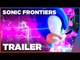 Sonic Frontiers | Trailer d’annonce Officiel 2022 PS5, PS4, Xbox, Switch et PC