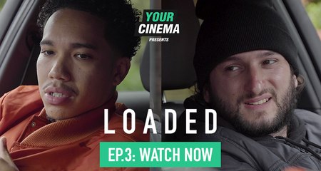 Loaded Ep.3 - 'All goes wrong!' Crime Drama Series | Your Cinema