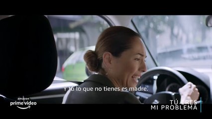 Tú eres mi problema - Tráiler Oficial   Amazon Prime Video