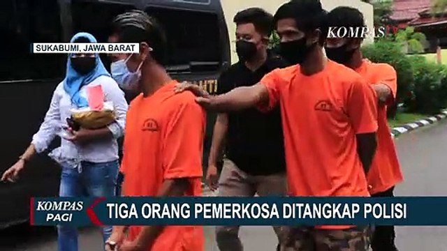 Ironis, Satu dari Tiga Pria Pemerkosa Wanita di Sukabumi Adalah Kekasih Korban