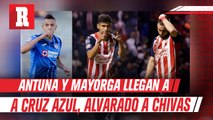 Chivas: Antuna y Mayorga llegan a Cruz Azul; Alvarado es la moneda de cambio