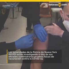 Policías falsifican archivos de vacunación en Nueva York