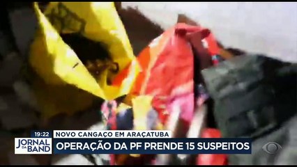 A Polícia Federal prendeu hoje 15 bandidos do novo cangaço que atacaram Araçatuba, no interior de São Paulo.