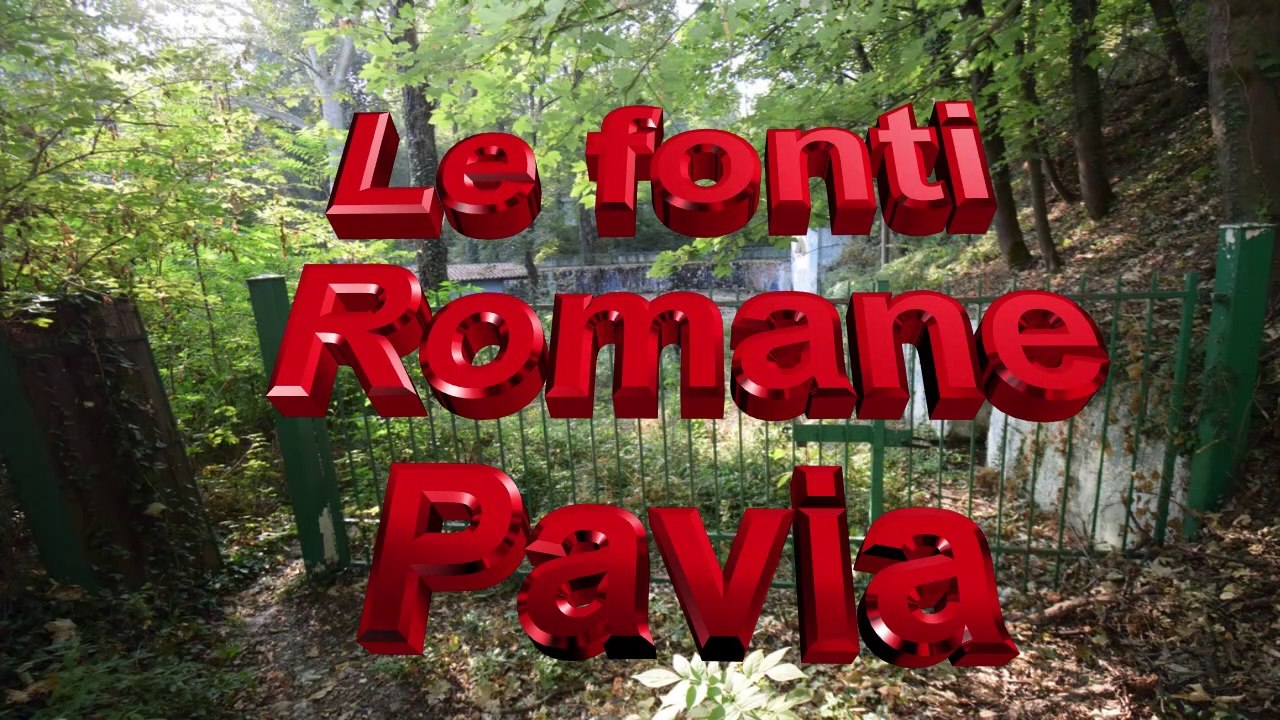 Antiche Fonti Romane provincia di Pavia