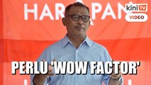 'Perlu wow factor' - PH kena bersama PN pada PRU15, kata Idris