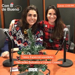 Con B de Bueno: Especial Navideño.
