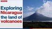 Exploring Nicaragua, the land of volcanoes | The Nation Thailand