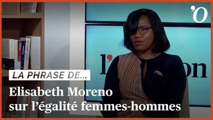 Elisabeth Moreno: «Emmanuel Macron a nommé des femmes à des postes où il n’y en avait jamais»