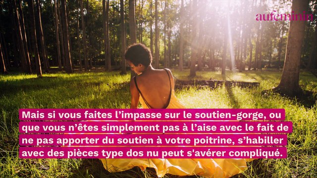 Mode : cette astuce permet de porter un soutien-gorge avec un dos nu