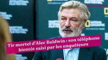 Tir mortel d'Alec Baldwin : son téléphone bientôt saisi par les enquêteurs