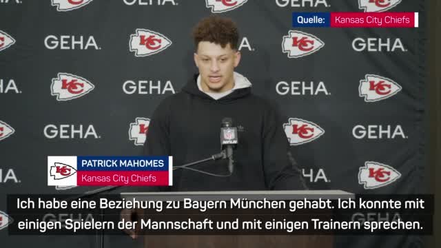 Mahomes: Hatte eine Beziehung zu Bayern München