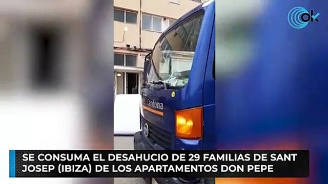 Se consuma el desahucio de 29 familias de Sant Josep (Ibiza) de los apartamentos don Pepe